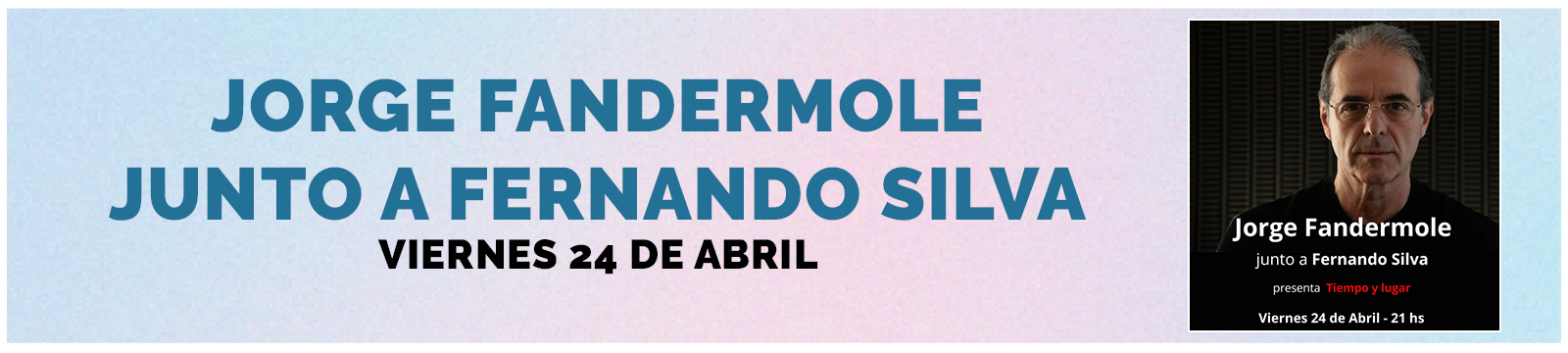 Jorge Fandermole junto a Fernando Silva