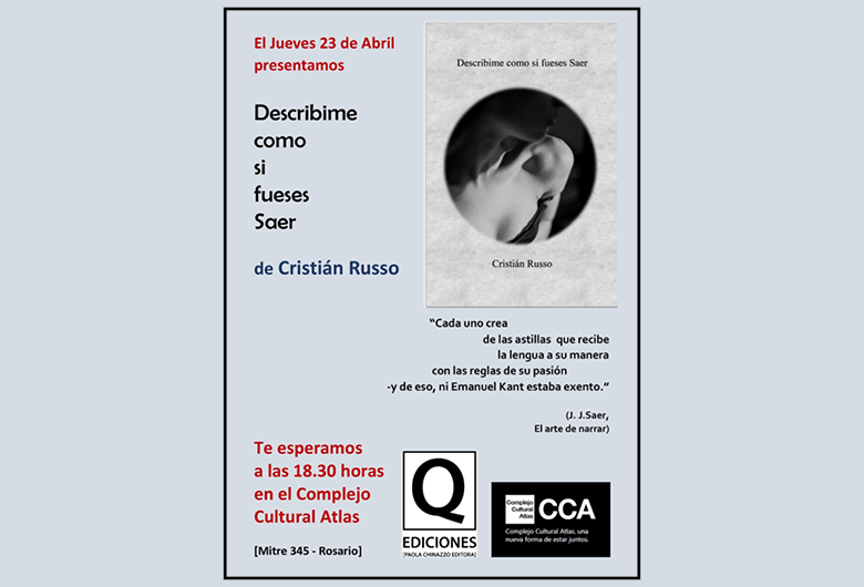 Presentación de «Describime como si fueses Saer»