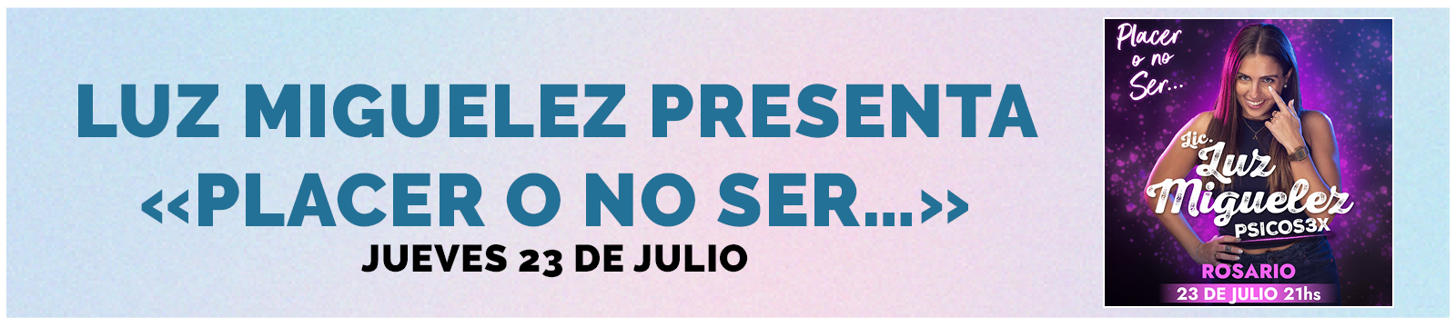 Luz Miguelez presenta «Placer o no ser…»