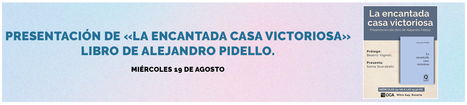 Presentación «La encantada casa victoriosa»