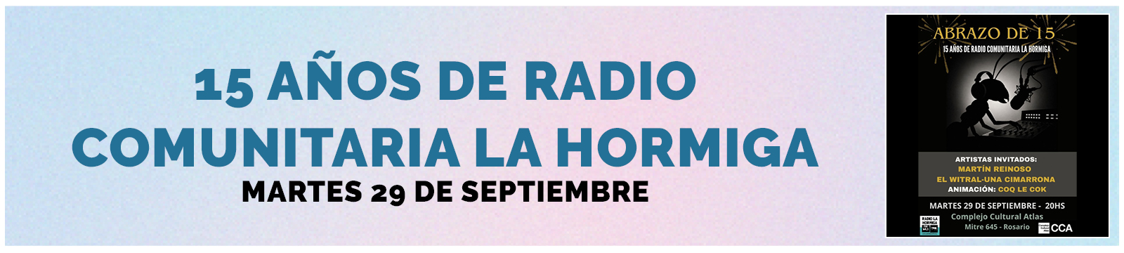 15 años de Radio Comunitaria La Hormiga